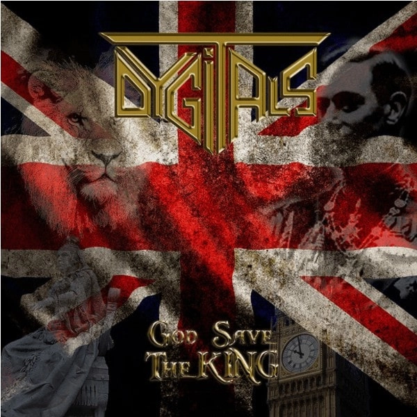 DYGITALS / GOD SAVE THE KING