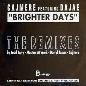 CAJMERE / カジミア / BRIGHTER DAYS THE REMIXES