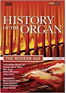 VARIOUS ARTISTS (CLASSIC) / オムニバス (CLASSIC) / オルガンの歴史 第4集 モダンの時代[DVD] / HISTORY OF THE ORGAN