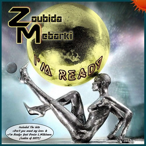 ZOUBIDA MEBARKI / I'M READY