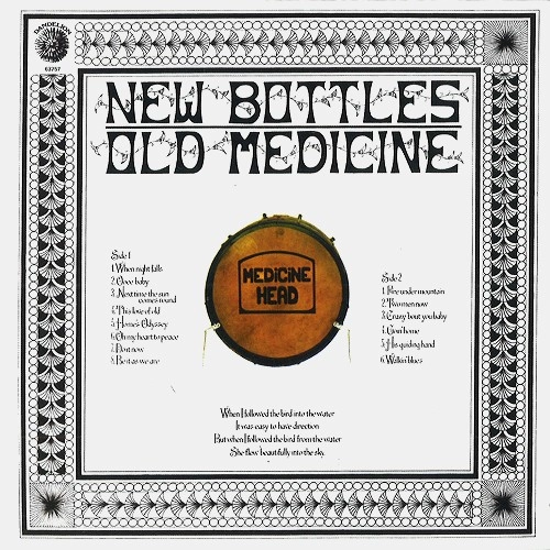 MEDICINE HEAD / メディスン・ヘッド / NEW BOTTLES OLD MEDICINE~50TH ANNIVERSARY EDITION: 2CD DIGIPAK / NEW BOTTLES OLD MEDICINE~50th ANNIVERSARY EDITION: 2CD DIGIPAK