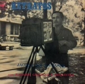 JACOB DO BANDOLIM / ジャコー・ド・バンドリン / RETRATOS