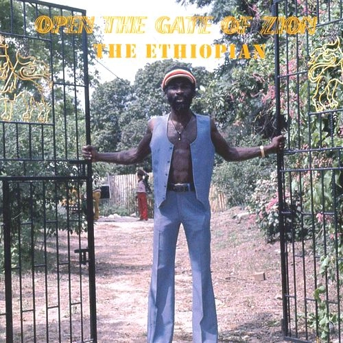 ETHIOPIAN / OPEN THE GATE OF ZION