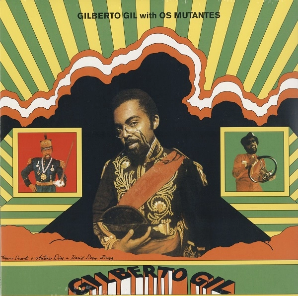 GILBERTO GIL / ジルベルト・ジル / WITH OS MUTANTES