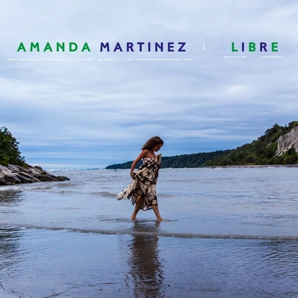 AMANDA MARTINEZ / アマンダ・マルティネス / LIBRE