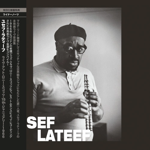 YUSEF LATEEF / ユセフ・ラティーフ / LIVE AT RONNIE SCOTT'S - 15TH JANUARY 1966