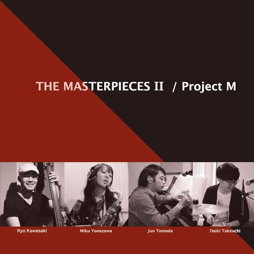 Project M / マスター・ピーシズII  / MASTERPIECES  II 