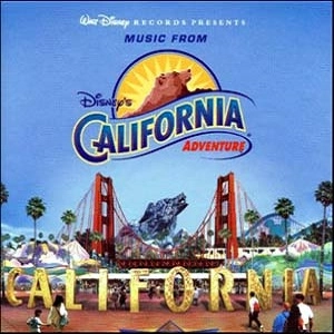V.A. (O.S.T.) / MUSIC FROM DISNEY'S CALIFORNIA ADVENTURE