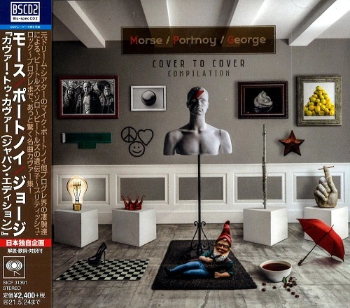 NEAL MORSE/MIKE PORTNOY/RANDY GEORGE / モース/ポートノイ/ジョージ / COVER TO COVER COMPILATION - Blu-spec CD2 / カヴァー・トゥ・カヴァー - Blu-spec CD2