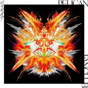 PELICAN FANCLUB / ディザイア
