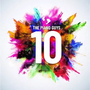 PIANO GUYS / ピアノ・ガイズ / 10 ~ベスト・オブ・ピアノ・ガイズ~ / 10