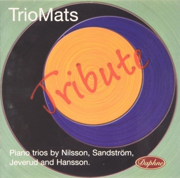 TRIO MATS / トリオ・マッツ / NILLSON/JEVERUND/HANSSON:PIANO TRIO