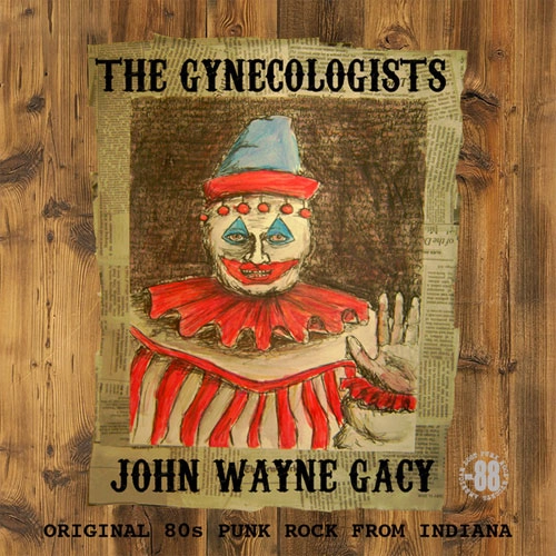 GYNECOLOGISTS / ジネコロジスツ / JOHN WAYNE GACY (LP)