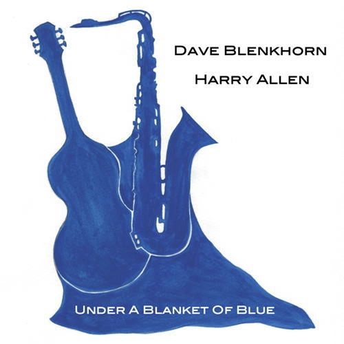 HARRY ALLEN / ハリー・アレン / UNDER A BLANKET OF BLUE