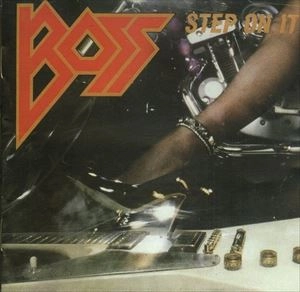 BOSS (METAL) / ボス / STEP ON IT