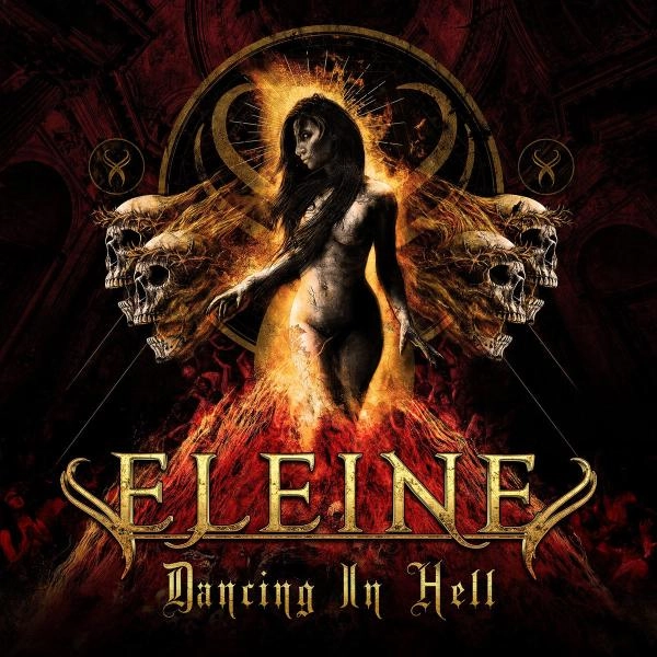 ELEINE / エレイン / ダンシング・イン・ヘル<輸入盤日本仕様> / DANCING IN HELL