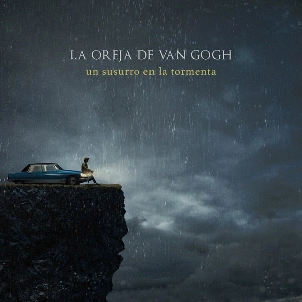 LA OREJA DE VAN GOGH / ラ・オレハ・デ・ヴァン・ゴッホ / UN SUSURRO EN LA TORMENTA