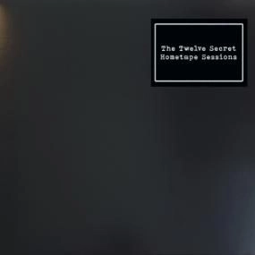NO HONEY FROM THESE / THE TWELVE SECRET HOMETAPE SESSIONS
