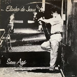 ELINHO DE JESUS / SEM AGA
