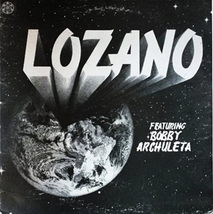 LOZANO (SOUL/FUNK) / LOZANO