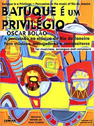 OSCAR BOLAO / ボラォン / BATUQUE E UM PRIVILEGIO