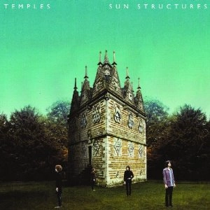 TEMPLES / テンプルズ / サン･ストラクチャーズ / SUN STRUCTURES