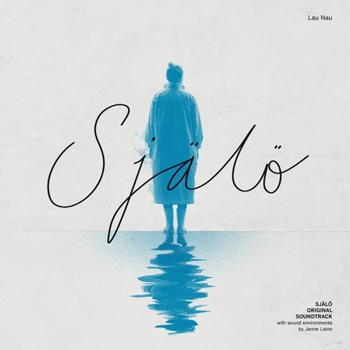 LAU NAU / Sjalo