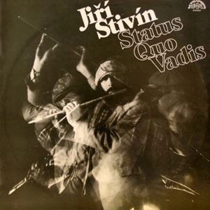 JIRI STIVIN / ジリ・スティビン / STATUS QUO VADIS