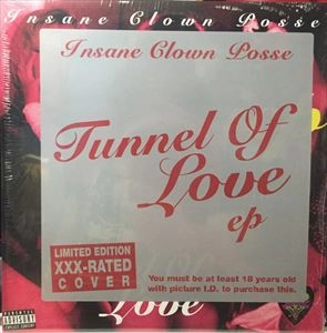 INSANE CLOWN POSSE / インセイン・クラウン・ポッシィ / TUNNEL OF LOVE EP LIMITED EDITION XXX-RATED COVER