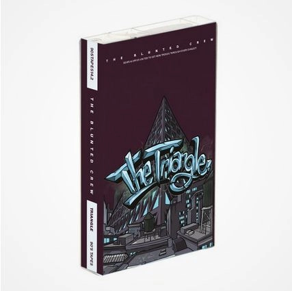 The B.L.U.N.T.E.D. Crew / The Triangle "Cassette"