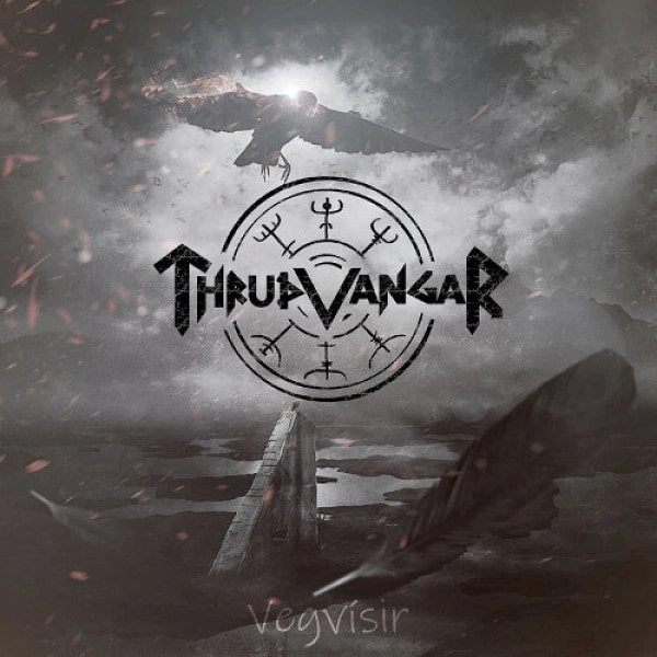 THRUDVANGAR / VEGVESIR
