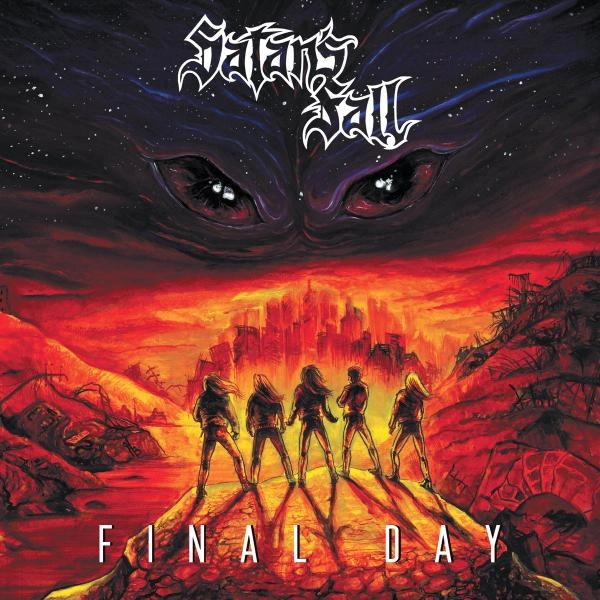 SATAN'S FALL / FINAL DAY