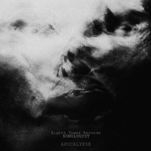 SONOLOGYST / APOCALYPSE