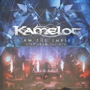 KAMELOT / キャメロット / I AM THE EMPIRE: LIVE FROM THE 013
