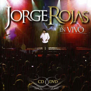 JORGE ROJAS / ホルヘ・ロハス / JORGE ROJAS EN VIVO (CD+DVD)
