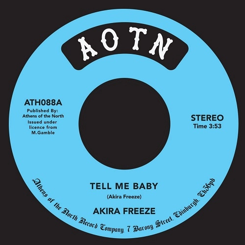 AKIRA FREEZE / TELL ME BABY / I REMEMBER