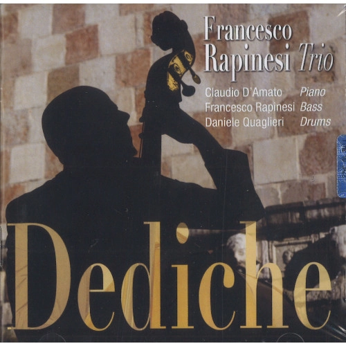 FRANCESCO RAPINESI / DEDICHE