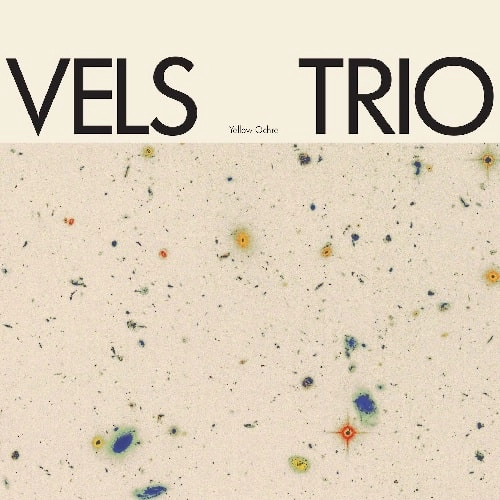VELS TRIO / YELLOW OCHRE (BLACK VINYL)