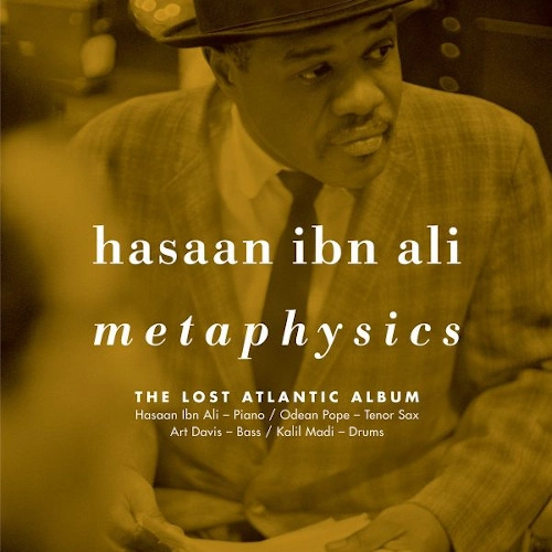 HASAAN IBN ALI / ハサーン・イブ・アリ / METAPHYSICS