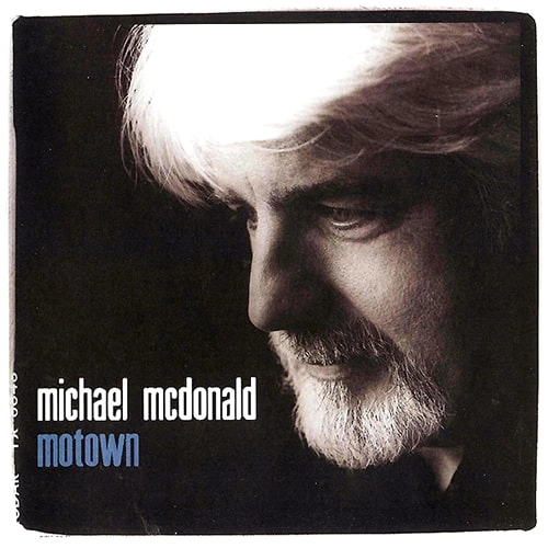 MICHAEL MCDONALD / マイケル・マクドナルド / モータウン / MOTOWN