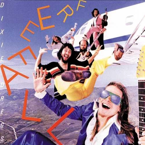 DIXIE DREGS / ディキシー・ドレッグス / フリー･フォール / Free Fall