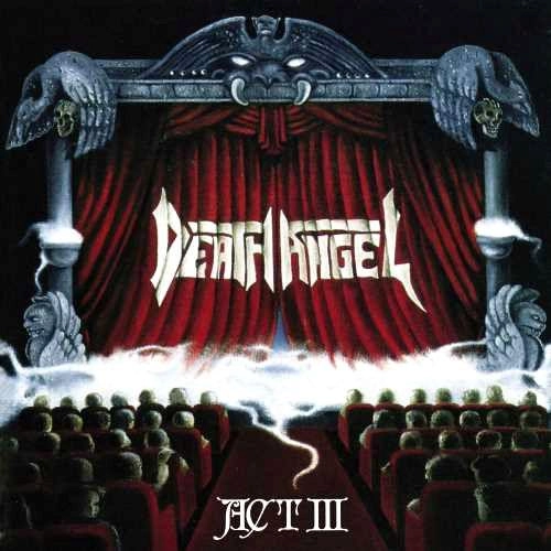 DEATH ANGEL / デス・エンジェル / アクトⅢ / Act 3