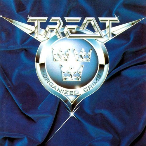 TREAT / トリート / オーガナイズド･クライム / Organized Crime