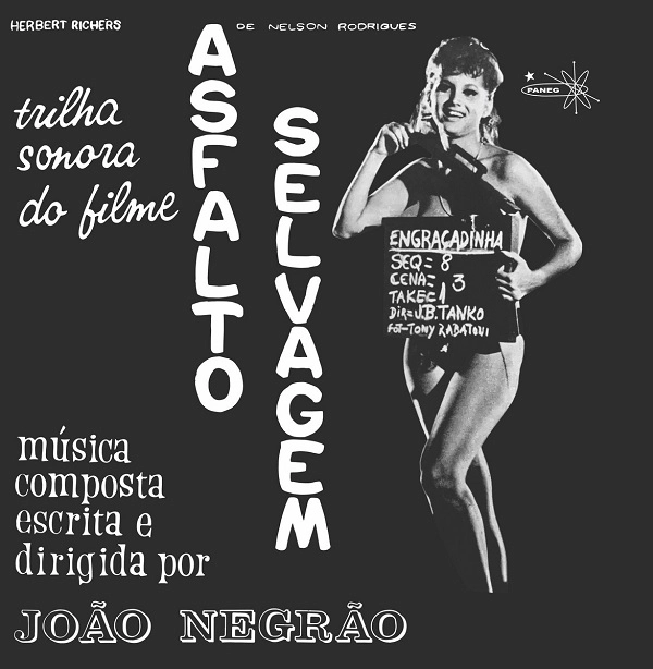 JOAO NEGRAO / ジョアン・ネグラォン / ASFALTO SELVAGEM