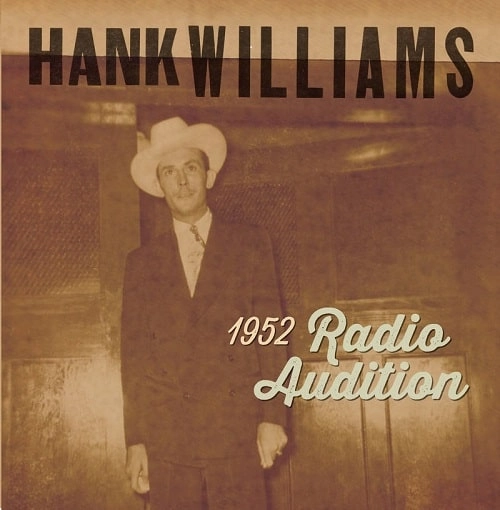 HANK WILLIAMS / ハンク・ウィリアムズ / 1952 RADIO AUDITIONS [7"] / 1952 RADIO AUDITIONS [7"] 