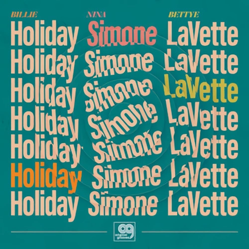 BETTYE LAVETTE / ベティ・ラヴェット / ORIGINAL GROOVES: BILLIE HOLIDAY, NINA SIMONE, BETTYE LAVETTE [12''] (LIMITED TO 2500, INDIE-EXCLUSIVE)