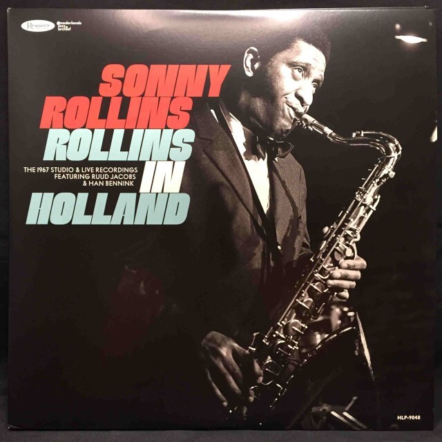 SONNY ROLLINS / ソニー・ロリンズ / ROLLINS IN HOLLAND: THE 1967 STUDIO & LIVE RECORDINGS [3LP] (180 GRAM GATEFOLD)