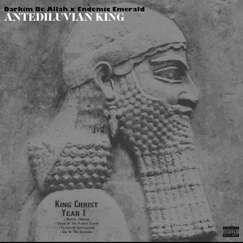 DARKIM BE ALLAH X ENDEMIC EMERALD / ANTEDILUVIAN KING
