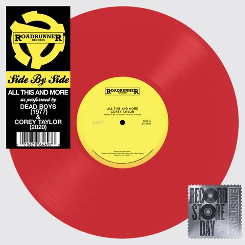 COREY TAYLOR : DEAD BOYS / ALL THIS AND MORE (SIDE BY SIDE) (12")