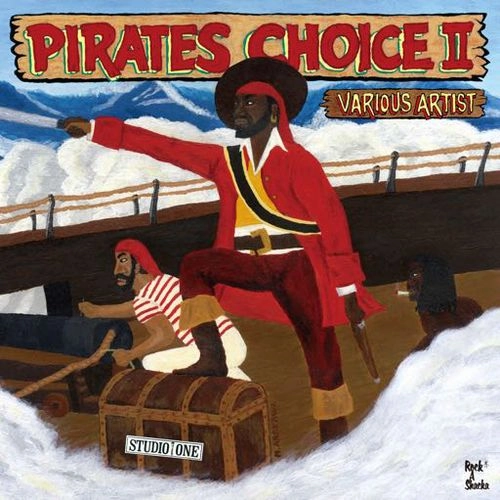 V.A. / PIRATES CHOICE 2